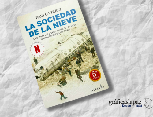 Gráficas la Paz imprime el libro “La sociedad de la nieve” en el que se inspiró la película del mismo nombre